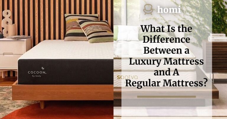 Difference Between A Luxury Mattress and A Regular Mattress